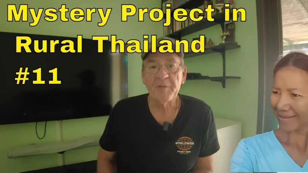 Mystery Project in Rural Thailand #11